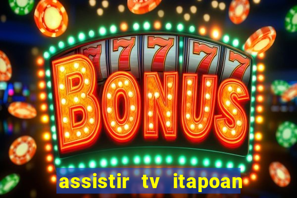 assistir tv itapoan record bahia ao vivo gratis